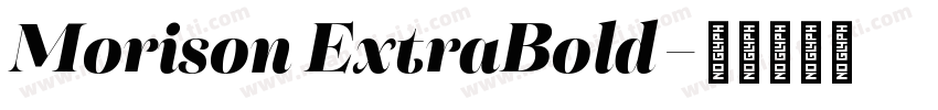 Morison ExtraBold字体转换